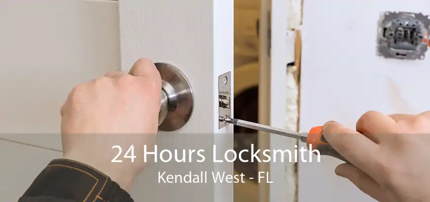 24 Hours Locksmith Kendall West - FL