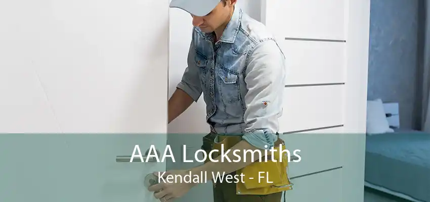 AAA Locksmiths Kendall West - FL