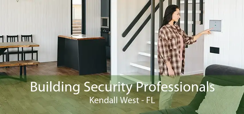 Building Security Professionals Kendall West - FL