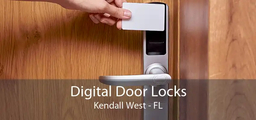 Digital Door Locks Kendall West - FL