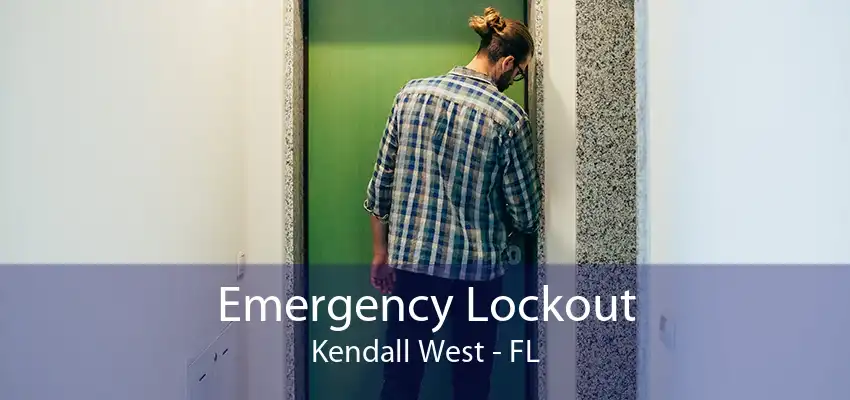 Emergency Lockout Kendall West - FL