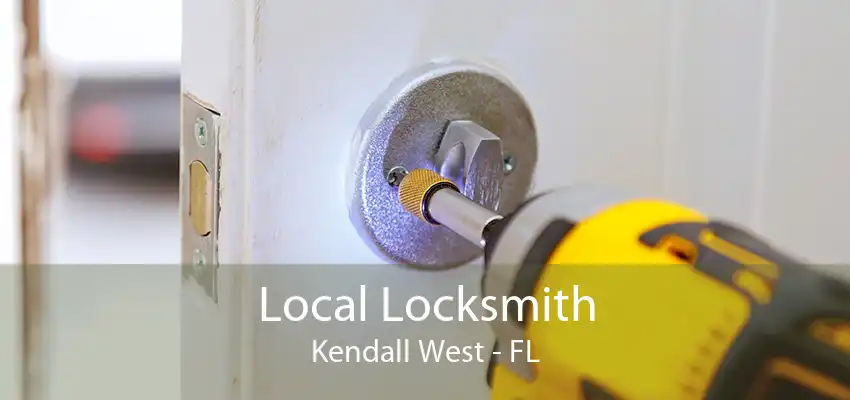 Local Locksmith Kendall West - FL