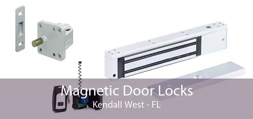 Magnetic Door Locks Kendall West - FL