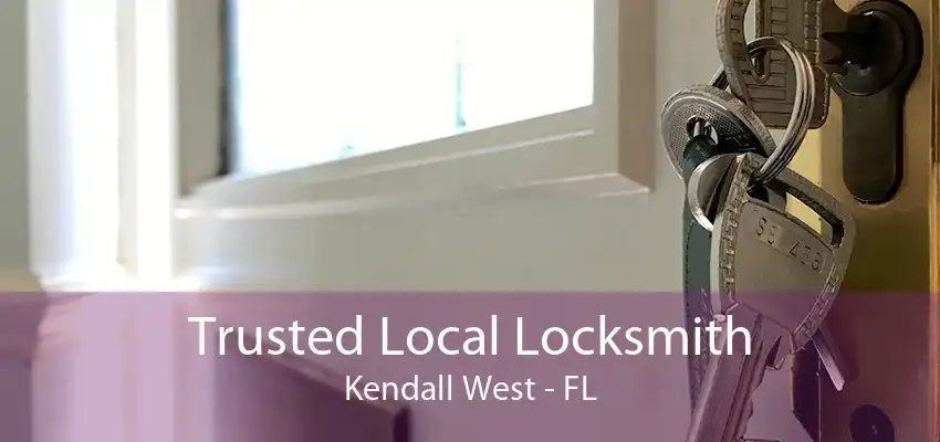 Trusted Local Locksmith Kendall West - FL